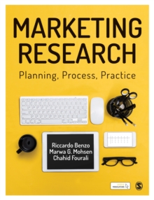 Marketing Research : Planning, Process, Practice, Hardback Book Marketing Research : Planning, Process, Practice, Hardback Book