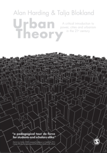 Urban Theory : A critical introduction to power, cities and urbanism in the 21st century