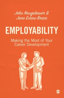 Employability : Making the Most of Your Career Development, Hardback Book Employability : Making the Most of Your Career Development, Hardback Book