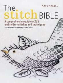 Beginner'S Guide to Drawn Thread Embroidery : A Comprehensive Guide to 225 Embroidery Stitches and Techniques