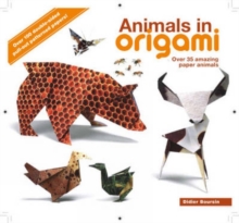 Animals in Origami : Over 35 Amazing Paper Animals, Paperback Book Animals in Origami : Over 35 Amazing Paper Animals, Paperback Book