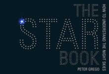 The Star Book : How to Understand Astronomy, Paperback Book The Star Book : How to Understand Astronomy, Paperback Book