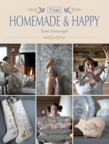Tilda Homemade and Happy, Paperback Book Tilda Homemade and Happy, Paperback Book