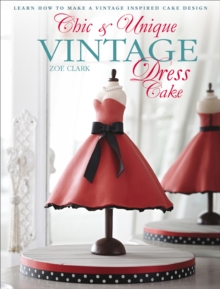 Chic & Unique Vintage Dress Cake : 30 Modern Cake Designs from Vintage Inspirations