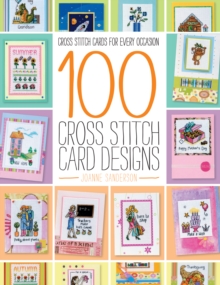 100 Cross Stitch Card Designs : Cross Stitch Cards for Every Occasion