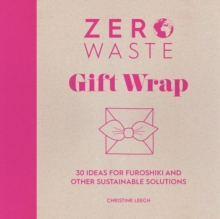 Zero Waste Gift Wrap