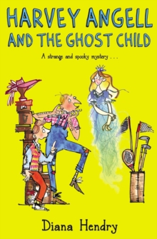 Harvey Angell And The Ghost Child, EPUB eBook Harvey Angell And The Ghost Child, EPUB eBook