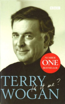 Terry Wogan - Is it me?