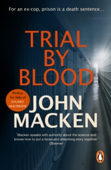 Trial By Blood : (Reuben Maitland: book 2):  A powerful and riveting thriller that will keep you hooked