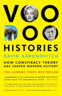 Voodoo Histories : The Sunday Times Bestseller featured on Hoaxed podcast