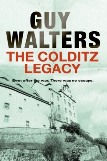 The Colditz Legacy