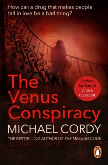 The Venus Conspiracy : a taut, tense and captivating thriller that will have you hooked