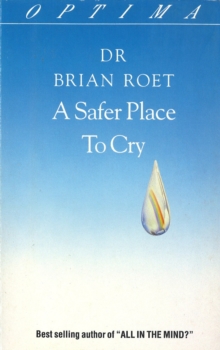 A Safer Place To Cry