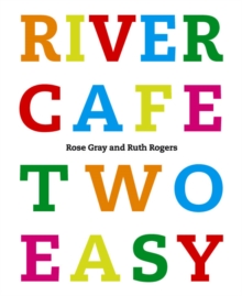 River Cafe Two Easy, EPUB eBook River Cafe Two Easy, EPUB eBook
