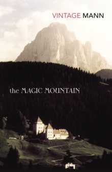 The Magic Mountain : As Seen on BBC Between the Covers