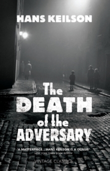 The Death of the Adversary