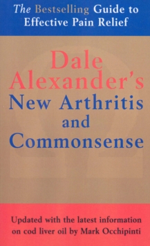 The New Arthritis and Commonsense