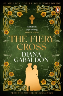 The Fiery Cross : (Outlander 5)