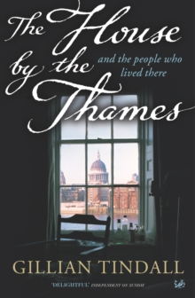 The House By The Thames : And The People Who Lived There