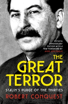 The Great Terror : Stalin s Purge of the Thirties