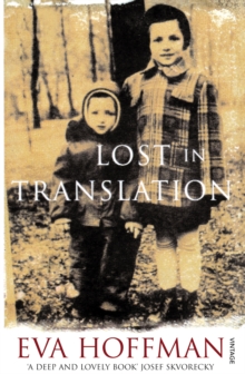 Lost In Translation : A Life in a New Language