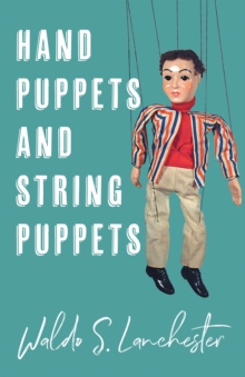 Hand Puppets and String Puppets