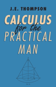 Calculus for the Practical Man