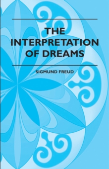 The Interpretation Of Dreams