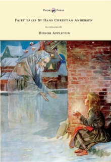 Fairy Tales by Hans Christian Andersen - Illustrated by Honor C. Appleton