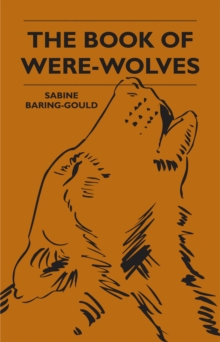 The Book Of Were-Wolves