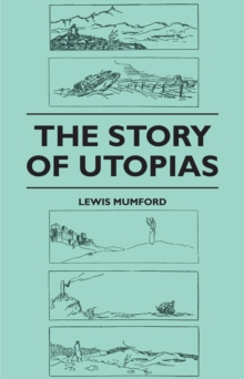 The Story of Utopias