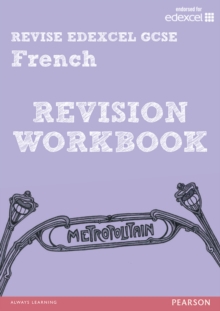 REVISE EDEXCEL: Edexcel GCSE French Revision Workbook, Paperback Book REVISE EDEXCEL: Edexcel GCSE French Revision Workbook, Paperback Book