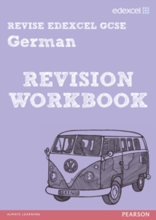 Revise Edexcel: Edexcel GCSE German Revision Workbook, Paperback Book Revise Edexcel: Edexcel GCSE German Revision Workbook, Paperback Book