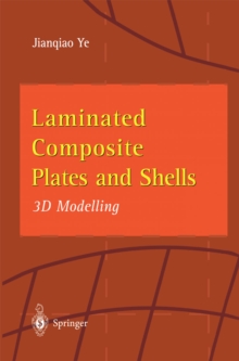 Laminated Composite Plates and Shells : 3D Modelling