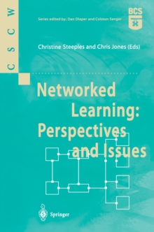 Networked Learning: Perspectives and Issues