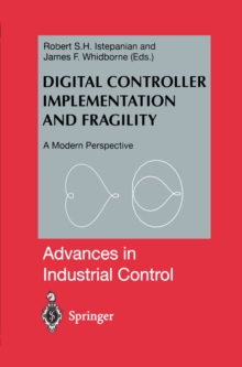 Digital Controller Implementation and Fragility : A Modern Perspective