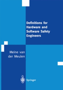 Definitions for Hardware and Software Safety Engineers