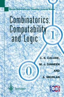 Combinatorics, Computability and Logic : Proceedings of the Third International Conference on Combinatorics, Computability and Logic, (DMTCS'01)