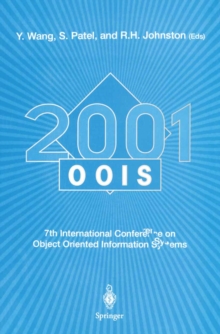 OOIS 2001 : 7th International Conference on Object-Oriented Information Systems 27 - 29 August 2001, Calgary, Canada