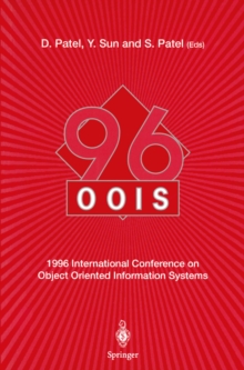 OOIS'96 : 1996 International Conference on Object Oriented Information Systems 16-18 December 1996, London Proceedings