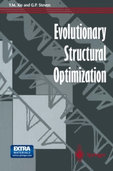 Evolutionary Structural Optimization