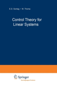 Control Theory for Linear Systems, Paperback / softback Book Control Theory for Linear Systems, Paperback / softback Book