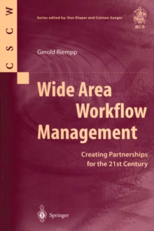 Wide Area Workflow Management : Creating Partnerships for the 21st Century