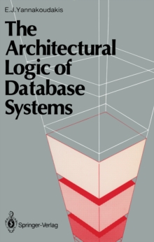 The Architectural Logic of Database Systems