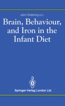 Brain, Behaviour, and Iron in the Infant Diet