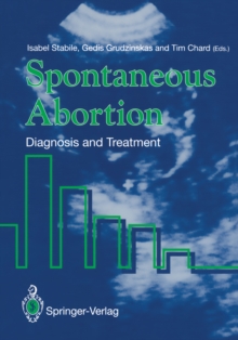 Spontaneous Abortion : Diagnosis and Treatment