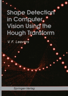 Shape Detection in Computer Vision Using the Hough Transform