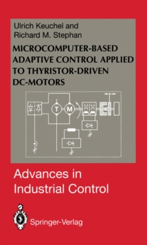 Microcomputer-Based Adaptive Control Applied to Thyristor-Driven DC-Motors