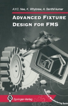 Advanced Fixture Design for FMS