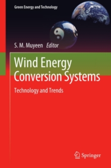 Wind Energy Conversion Systems : Technology and Trends